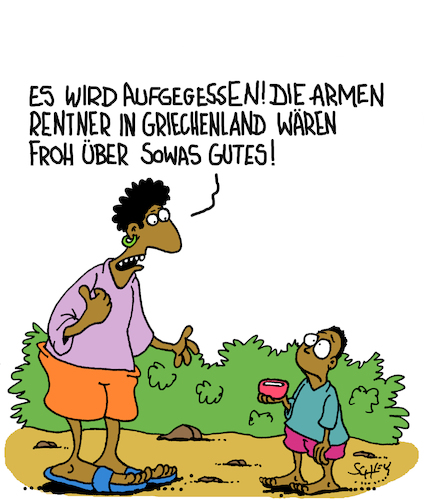 Cartoon: Arm un hungrig (medium) by Karsten Schley tagged afrika,europa,griechenland,einkommen,renten,armut,schulden,iwf,schuldenpakt,politik,finanzhilfe,afrika,europa,griechenland,einkommen,renten,armut,schulden,iwf,schuldenpakt,politik,finanzhilfe