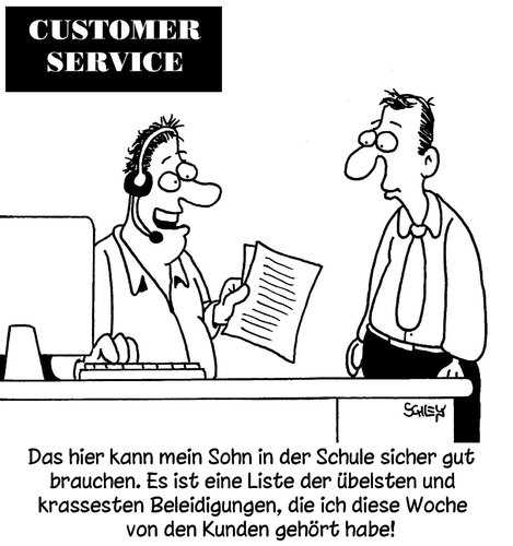 Cartoon: Beschimpfung (medium) by Karsten Schley tagged wirtschaft,kundenservice,gesellschaft,deutschland,geld,business,jobs,arbeit,arbeitsplätze,kunden,wirtschaft,kundenservice,gesellschaft,deutschland,geld,arbeit,jobs,arbeitsplätze