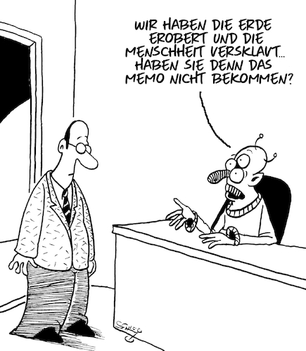 Cartoon: Das Memo (medium) by Karsten Schley tagged memos,büro,arbeit,business,wirtschaft,scifi,aliens,übernahmen,literatur,filme,medien,comics,memos,büro,arbeit,business,wirtschaft,scifi,aliens,übernahmen,literatur,filme,medien,comics