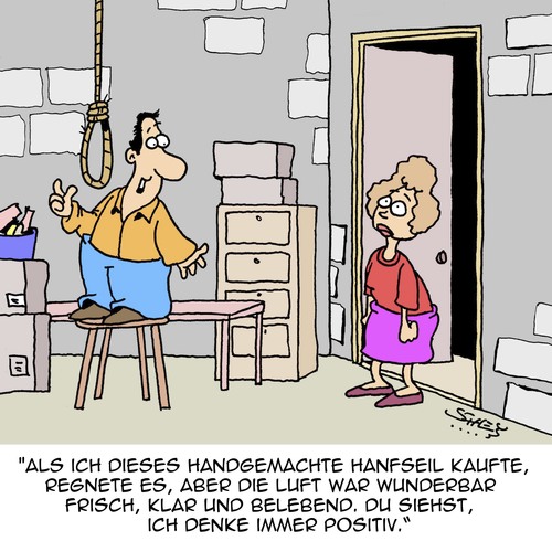 Cartoon: DENKE POSITIV! (medium) by Karsten Schley tagged leben,positiv,optimismus,männer,frauen,liebe,ehe,familie,leben,positiv,optimismus,männer,frauen,liebe,ehe,familie