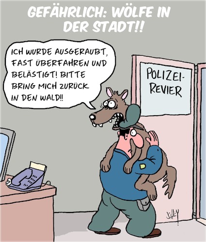 Cartoon: Der Wolf kommt!! (medium) by Karsten Schley tagged wölfe,städte,menschen,natur,gefahr,tiere,jagd,politik,umwelt,wölfe,städte,menschen,natur,gefahr,tiere,jagd,politik,umwelt