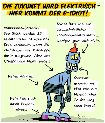 Cartoon: E-Zukunft! (medium) by Karsten Schley tagged energie,strom,zukunft,politik,umweltschutz,klima,temperaturen,erde,menschheit,technik,gesellschaft,energie,strom,zukunft,politik,umweltschutz,klima,temperaturen,erde,menschheit,technik,gesellschaft