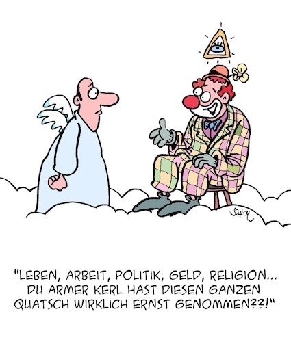 Cartoon: Ernsthaft?? (medium) by Karsten Schley tagged politik,leben,arbeit,karriere,religion,geld,tod,gott,himmel,gesellschaft,politik,leben,arbeit,karriere,religion,geld,tod,gott,himmel,gesellschaft