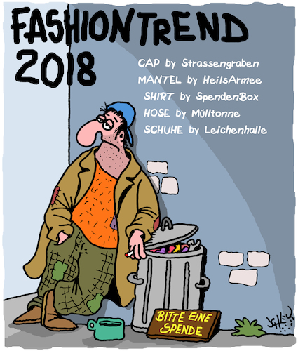 Cartoon: Fashiontrend 2018 (medium) by Karsten Schley tagged mode,trends,armut,gesellschaft,mindestlohn,minijobs,obdachlosigkeit,soziales,arbeitslosigkeit,politik,deutschland,europa,mode,trends,armut,gesellschaft,mindestlohn,minijobs,obdachlosigkeit,soziales,arbeitslosigkeit,politik,deutschland,europa