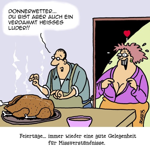 Cartoon: Frohe Feiertage! (medium) by Karsten Schley tagged feiertage,weihnachten,ernährung,familie,männer,frauen,beziehungen,missverständnisse,liebe,ehe,feiertage,weihnachten,ernährung,familie,männer,frauen,beziehungen,missverständnisse,liebe,ehe