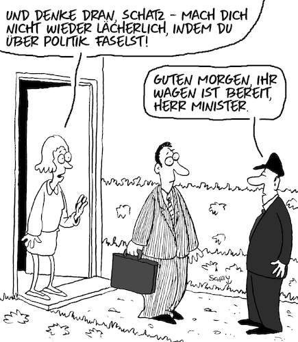 Cartoon: Herr Minister (medium) by Karsten Schley tagged politik,politiker,minister,regierung,kompetenz,ehe,beziehungen,männer,frauen,liebe,demokratie,gesellschaft,politik,politiker,minister,regierung,kompetenz,ehe,beziehungen,männer,frauen,liebe,demokratie,gesellschaft