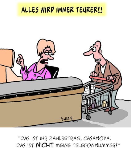 Cartoon: Immer TEURER!! (medium) by Karsten Schley tagged preise,inflation,teuerung,warenkorb,verbraucher,supermärkte,wirtschaft,politik,handel,transport,einkommen,gesellschaft,preise,inflation,teuerung,warenkorb,verbraucher,supermärkte,wirtschaft,politik,handel,transport,einkommen,gesellschaft