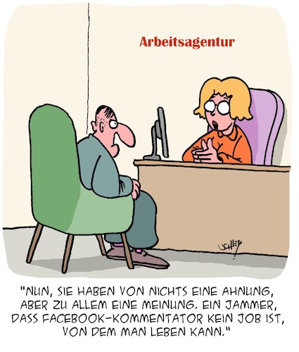 Cartoon: In der Arbeitsagentur (medium) by Karsten Schley tagged meinungen,jobs,qualifikation,arbeit,arbeitgeber,arbeitnehmer,arbeitsagentur,medien,computer,internet,kommentare,facebook,gesellschaft,meinungen,jobs,qualifikation,arbeit,arbeitgeber,arbeitnehmer,arbeitsagentur,medien,computer,internet,kommentare,facebook,gesellschaft