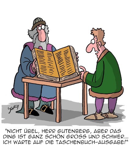 Cartoon: Johannes Gutenberg (medium) by Karsten Schley tagged gutenberg,buchdruckkunst,literatur,geschichte,technik,erfindungen,wirtschaft,medien,gesellschaft,gutenberg,buchdruckkunst,literatur,geschichte,technik,erfindungen,wirtschaft,medien,gesellschaft