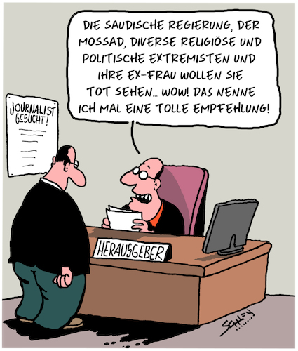 Cartoon: Journalismus (medium) by Karsten Schley tagged journalismus,pressefreiheit,saudi,arabien,geheimdienste,medien,religion,politik,gesellschaft,journalismus,pressefreiheit,saudi,arabien,geheimdienste,medien,religion,politik,gesellschaft