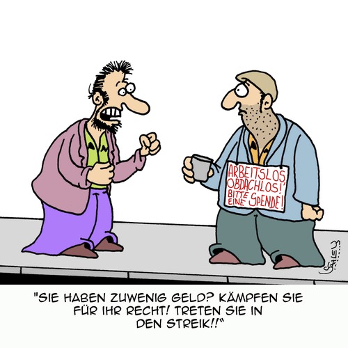 Cartoon: KÄMPFE für dein Recht!! (medium) by Karsten Schley tagged geld,gehalt,streik,arbeit,wirtschaft,gesellschaft,arbeitslosigkeit,obdachlosigkeit,gewerkschaften,soziales,geld,gehalt,streik,arbeit,wirtschaft,gesellschaft,arbeitslosigkeit,obdachlosigkeit,gewerkschaften,soziales