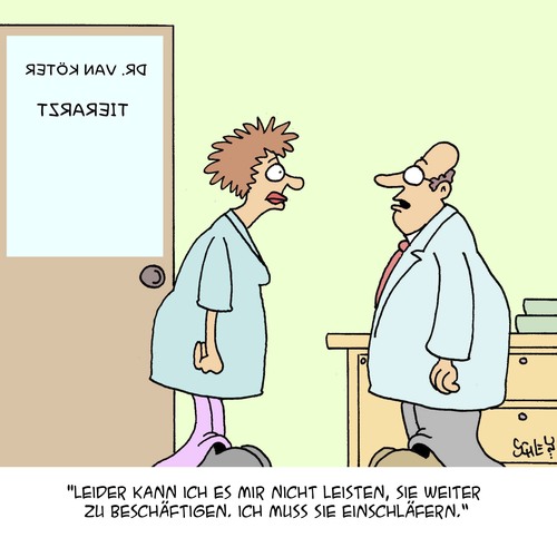 Cartoon: Kann ich mir nicht leisten! (medium) by Karsten Schley tagged ärzte,tierärzte,tiermedizin,arbeitgeber,arbeitnehmer,jobs,entlassungen,arbeitslosigkeit,wirtschaft,business,arbeit,jobabbau,gesellschaft,ärzte,tierärzte,tiermedizin,arbeitgeber,arbeitnehmer,jobs,entlassungen,arbeitslosigkeit,wirtschaft,business,arbeit,jobabbau,gesellschaft