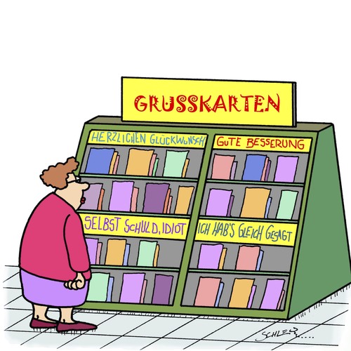 Cartoon: Lass Karten sprechen (medium) by Karsten Schley tagged grusskarten,glückwünsche,anteilnahme,geburtstage,jubiläen,grusskarten,glückwünsche,anteilnahme,geburtstage,jubiläen