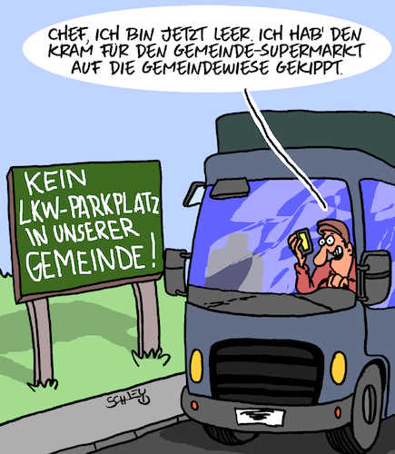 LKW RAUS! LKW RAUS!
