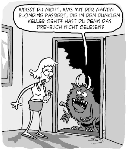 Cartoon: Naive Blondinen (medium) by Karsten Schley tagged blondinen,monster,horror,filme,frauen,drehbücher,kino,tv,blondinen,monster,horror,filme,frauen,drehbücher,kino,tv