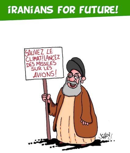 Cartoon: Sauvez le Climat! (medium) by Karsten Schley tagged iran,avions,missiles,politique,guerre,religion,iran,avions,missiles,politique,guerre,religion