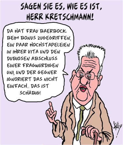 Schäbig Herr Kretschmann? Schäbig Herr Kretschmann?