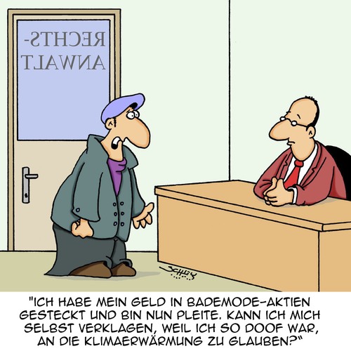 Cartoon: Schön doof! (medium) by Karsten Schley tagged geld,investitionen,aktien,sommer,klimawandel,aberglaube,dummheit,wirtschaft,business,rechtsanwälte,recht,geld,investitionen,aktien,sommer,klimawandel,aberglaube,dummheit,wirtschaft,business,rechtsanwälte,recht