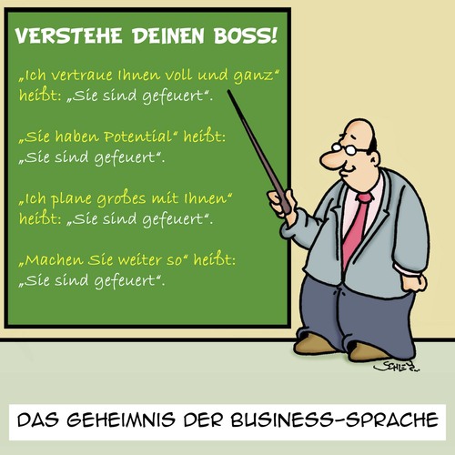 Cartoon: VERSTEHEN (medium) by Karsten Schley tagged arbeitgeber,business,wirtschaft,karriere,vorgesetzte,jobs,sprache,arbeitnehmer,business,arbeitgeber,arbeitnehmer,sprache,jobs,vorgesetzte,karriere,wirtschaft