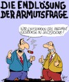 Cartoon: Armut abgeschafft (small) by Karsten Schley tagged armut,einkommen,gesellschaft,politik,lösungen,gesetze,kapitalismus,geld,wirtschaft,finanzen,deutschland