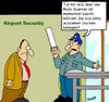 Cartoon: Body Scanner (small) by Karsten Schley tagged sicherheit,gesellschaft,reisen,fliegen,urlaub