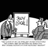 Cartoon: BUY LOCAL!! (small) by Karsten Schley tagged business,wirtschaft,umsatz,verkaufen,verkäufer,geld,gesellschaft,china,produktion,kosten