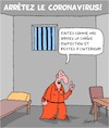 Cartoon: Coronavirus - Bons Examples (small) by Karsten Schley tagged coronavirus,protection,sante,precautions,justice,criminalite