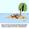 Cartoon: Das Paradies!!! (small) by Karsten Schley tagged nationalismus,rassismus,pegida,populismus,politik,flüchtlinge,ausländer,gesellschaft,deutschland,europa