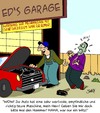 Cartoon: Humor (small) by Karsten Schley tagged autos,verkehr,fahren,reparaturen,mechaniker,werkstätten,technik,kunden,kundenservice,jobs,business