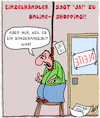 Cartoon: Online-Shopping (small) by Karsten Schley tagged wirtschaft,einzelhandel,internethandel,kunden,umsatz,sonderangebote,internet,computer,kapitalismus,verdrängung,wettbewerb,geld,gesellschaft