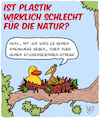 Cartoon: Plastik (small) by Karsten Schley tagged natur,umwelt,umweltzerstörung,plastik,wald,tiere,fortpflanzung,bildung,nachwuchs,studiengebühren,geld,gesellschaft