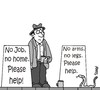 Cartoon: Please help (small) by Karsten Schley tagged money jobs business unemployment economy