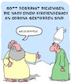 Cartoon: Willkommen! (small) by Karsten Schley tagged gott,religion,corona,kirchen,gottesdienste,tod,christentum,schutzmassnahmen,politik,gesellschaft