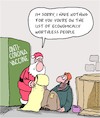 Cartoon: Worthless (small) by Karsten Schley tagged coronavirus,pandemic,vaccine,science,economy,social,issues,homelessness,christmas,politics,society