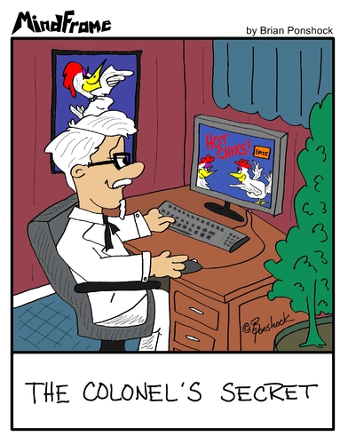 Cartoon: MINDFRAME (medium) by Brian Ponshock tagged chicken,kfc,sanders,colonel