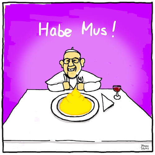 Cartoon: Rein zu doll (medium) by Yavou tagged papst,pope,jorge,mario,habemus,papam,yavou,cartoon,bergoglio,konklave,pontifex,franziskus,katholische,kirche,mus,kartoffelmus,papstwahl,vatikan,papst,pope,pontifex,franziskus,katholische,kirche,mus,kartoffelmus,papstwahl