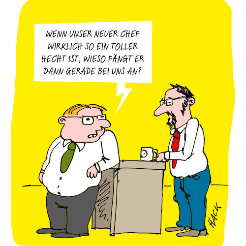 Cartoon: Der neue Chef (medium) by ichglaubeshackt tagged chef,büro,arbeit,job,kaffeepause
