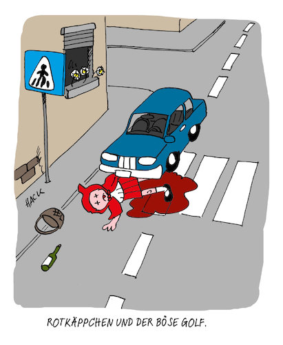 Cartoon: Rotkäppchen (medium) by ichglaubeshackt tagged rotkäppchen,märchen,golf,auto,autounfall