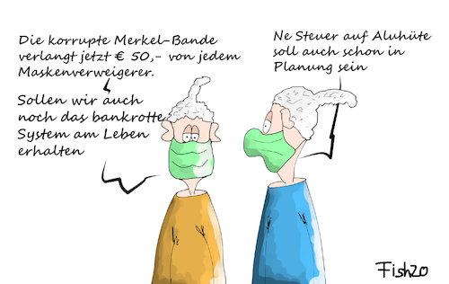 Cartoon: Bußgeld für Maskenverweigerer (medium) by Fish tagged corona,masken,bußgeld,coronaleugner,alu,aluhut,aluhüte,hüte,verschwörung,theorie,verschwörungstheorie,pandemie,ansteckung,kontakt,querdenker,steuer,bakrott,korrupt