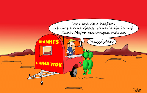 Cartoon: Chinesen auf dem Mars (medium) by Fish tagged china,chinesen,mars,weltraum,nasa,imbiss,garküche,grüne,männchen,marsianer,langer,marsch,zhurong,feuergott,rassismus,rassisten,gaststättenerlaubnis,canis,major,stern,antrag