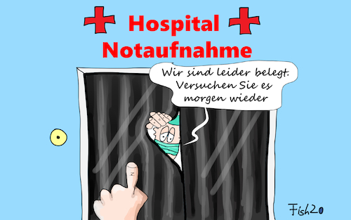 Cartoon: Notaufname macht zu (medium) by Fish tagged krankenhaus,notaufnahme,corona,covid,19,seuche,pandemie,epidemie,ansteckung