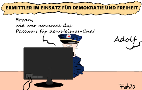 Cartoon: Rechte Chat-Gruppen bei Polizei (medium) by Fish tagged polizei,chat,gruppen,nrw,rechts,neonazis,rechtsradikal,unterwanderung,personalnr,zugangscode,passwort,demokratie,ermittler,freiheit,erwin