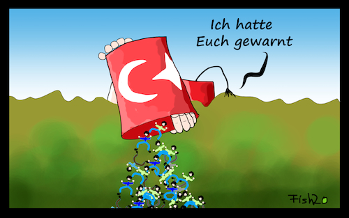 Cartoon: Türkei öffnet die Grenzen (medium) by Fish tagged türkei,grenzen,flüchtlinge,eu,flüchtlingsabkommen,migration,syrien,krieg,idlib,aleppo,erdogan,nato,bündnisfall