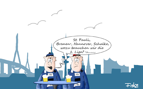 Cartoon: wozu 1. Liga (medium) by Fish tagged hsv,hamburg,fussball,aufstieg,erste,liga,zweite,sandhausen,bundesliga,schalke,bremen,hannover