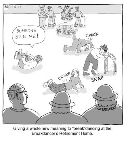 Cartoon: Old Old School (medium) by noodles tagged breakdancing,dancing,retirement,old,breaking,hip,hop