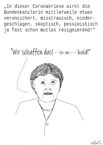 Cartoon: Wir schaffen das (medium) by Stefan von Emmerich tagged kanzlerin,merkel,corona,pandemie