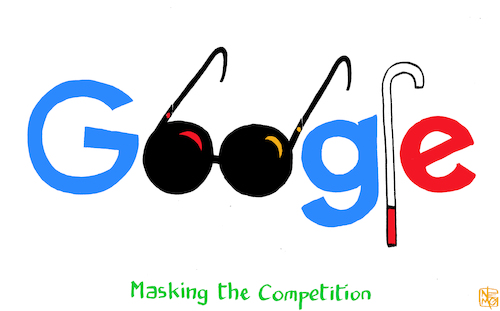 Cartoon: Google Masking (medium) by NEM0 tagged google,masking,competition,eu,penalty,fin,billion,euro,europe,googles,cane,blind,search,engine,results,google,masking,competition,eu,penalty,fin,billion,euro,europe,googles,cane,blind,search,engine,results