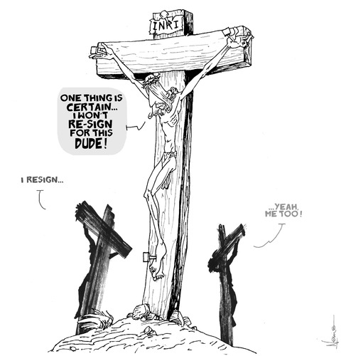 Jesus Won t Re Sign By NEM0 | Religion Cartoon | TOONPOOL