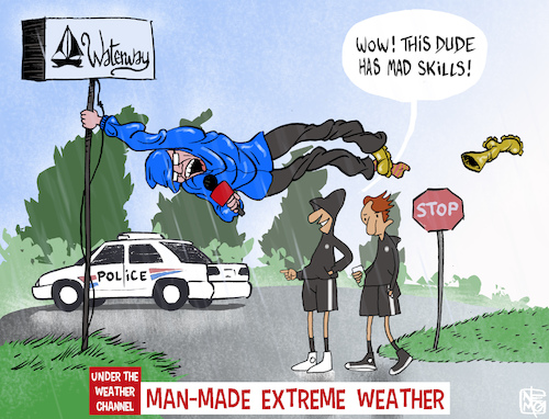 Cartoon: Man-Made Weather (medium) by NEM0 tagged weather,global,warming,climate,change,extreme,channel,meteorologist,hurrricane,florence,fake,news,wind,faking,winds,report,journalist,rain,flood,dudes,nem0,nemo,weather,global,warming,climate,change,extreme,channel,meteorologist,hurrricane,florence,fake,news,wind,faking,winds,report,journalist,rain,flood,dudes,nem0,nemo