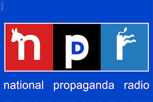 NPR National Propaganda Radio NPR National Propaganda Radio